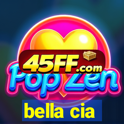 bella cia